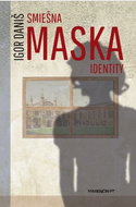 Smiešna maska identity - Kniha
