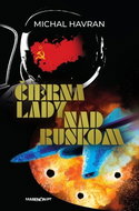 Čierna lady nad Ruskom - Kniha