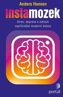 Instamozek: Stres, deprese a úzkosti zapříčiněné moderní dobou - Kniha