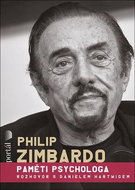 Philip Zimbardo Paměti psychologa: Rozhovor s Danielem Harwigem - Kniha