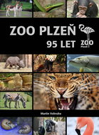 ZOO Plzeň 95 let - Kniha