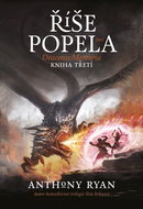 Říše popela: Draconis Memoria, kniha třetí - Kniha
