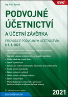 Podvojné účetnictví a účetní závěrka: Průvodce podvojným účetnictvím k 1. 1. 2021 - Kniha
