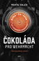 Čokoláda pro wehrmacht - Kniha