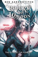 Rivers of London: Volume 08 - The Fey and the Furious - Kniha