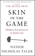 Skin in the Game: Hidden Asymmetries in Daily Life - Kniha