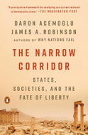 The Narrow Corridor: States, Societies, and the Fate of Liberty - Kniha