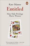 Entitled: How Male Privilege Hurts Women - Kniha