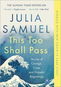This Too Shall Pass: Stories of Change, Crisis and Hopeful Beginnings - Kniha