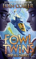 Deny All Charges: The Fowl Twins (2) - Kniha