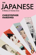 The Japanese: A History in Twenty Lives - Kniha