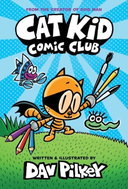 Cat Kid Comic Club: From the Creator of Dog Man - Kniha