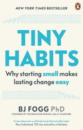 Tiny Habits: Why Starting Small Makes Lasting Change Easy - Kniha