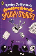 Rowley Jefferson's Awesome Friendly Spooky Stories - Kniha