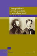 Korespondence Ervína Špindlera s manželkou Marií - Kniha