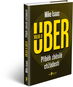 Válka o Uber: Příběh zběsilé ctižádosti - Kniha