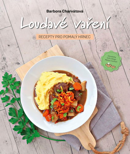 Loudavé vaření Recepty pro pomalý hrnec - Kniha - Hlavní obrázek