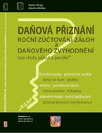 Daňová přiznání, roční zůčtování záloh a daňového zvýhodnění: bez chyb, pokut a penále - Kniha