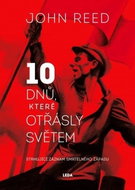Deset dnů, které otřásly světem: Strhující záznam smrtelného zápasu - Kniha
