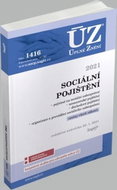 ÚZ 1416 Sociální pojištění 2021: podle stavu k 25. 1. 2021 - Kniha