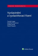 Vyvlastnění a vyvlastňovací řízení - Kniha