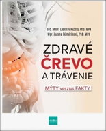 Zdravé črevo a trávenie: Mýty verzus fakty - Kniha