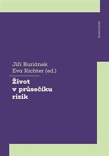 Život v průsečíku rizik - Kniha - Hlavní obrázek