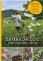 Zahrada žije: Zahradničíme s dětmi - Kniha