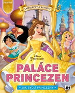 Paláce princezen Bella: Jak bydlí princezny - Kniha