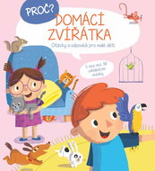 Proč? Domácí zvířátka - Kniha