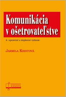 Komunikácia v ošetrovateľstve - Kniha