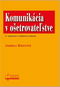 Komunikácia v ošetrovateľstve - Kniha