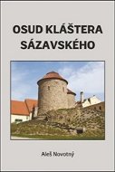 Osud kláštera sázavského - Kniha