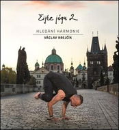 Žijte jógu 2: Hledání harmonie - Kniha