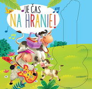Je čas na hranie - Kniha
