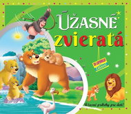Úžasné zvieratá: 3D leporelo - Kniha