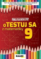 oTestuj sa z matematiky 9: pracovný zošit - Kniha