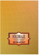 Földrajz Munkafüzet a speciális alapiskolák 8. osztálya számára - Kniha