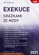 Exekuce srážkami ze mzdy 2021 - Kniha