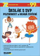 Školák s SVP Pozornost a hravá cvičení - Kniha