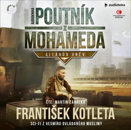 Poutník z Mohameda: Alláhův hněv - Audiokniha na CD