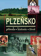 Plzeňsko: příroda, historie, život - Kniha