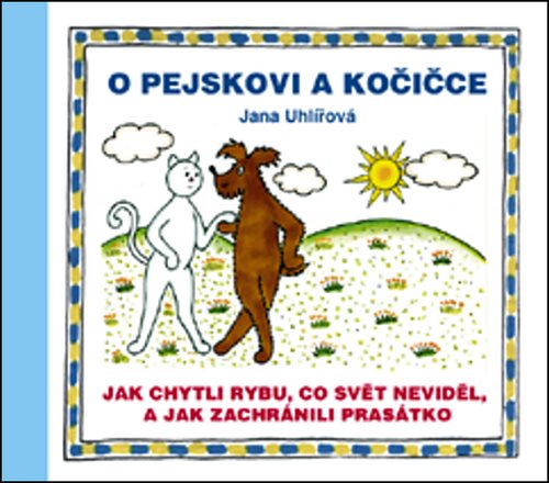 O pejskovi a kočičce Jak chytli rybu, co svět neviděl: Jak zachránili prasátko - Kniha - Hlavní obrázek