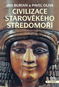 Civilizace starověkého Středomoří (2 díly): komplet 2 dílů - Kniha