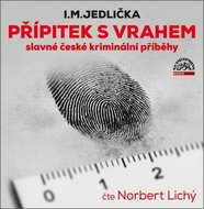 Toast with a murderer: famous Czech crime stories - CD Audiobooks