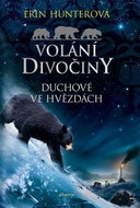 Volání divočiny Duchové ve hvězdách: Bleylebenové v Čechách 17. století - Kniha