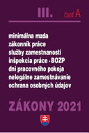 Zákony III-A /2021: Pracovnoprávne vzťahy a BOZP - Kniha