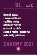Zákony III-C/2021: Sociálne zákony, sociálne služby a sociálnoprávna ochrana detí - Kniha