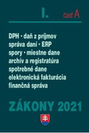 Zákony I-A/2021: daňové zákony - Kniha