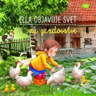 Ella objavuje svet na gazdovstve - Kniha